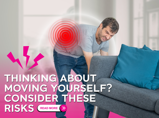 Man moving couch and experiencing back pain and text reatds thinking about moving yourself, consider the risks